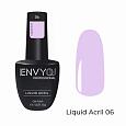 Акригель Liquid Acryl №6 "I Envy You", 15 гр
